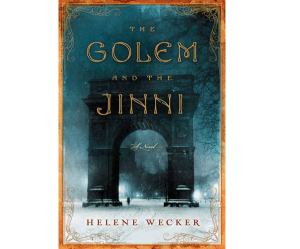 The-Golem-and-the-Jinni-by-Helene-Wecker